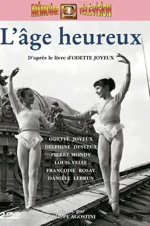 L'âge heureux - Saison 1 - La porte interdite – affiche
