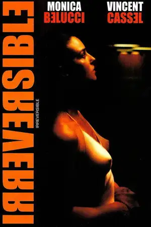 Irréversible - Le temps détruit tout. – affiche
