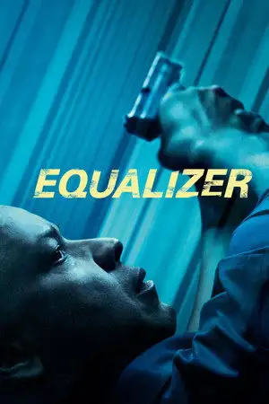 Equalizer - Tout le monde a le droit à la justice. – affiche