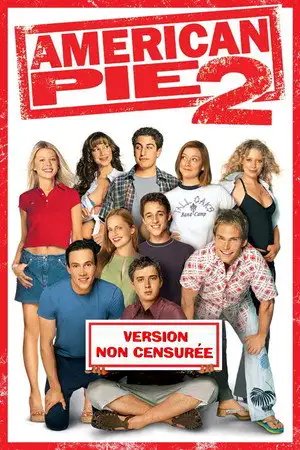 American Pie 2 - Il paraît que c'est meilleur à plusieurs. – affiche