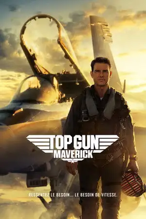 Top Gun : Maverick - Ressentez le besoin… Le besoin de vitesse. – affiche
