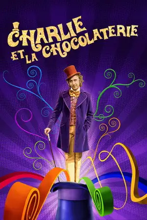 Charlie et la Chocolaterie - Un univers de rêve où tout devient possible ! – affiche