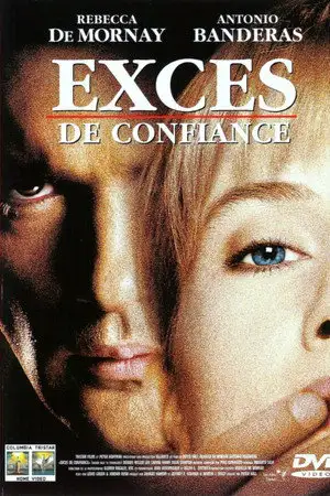 Excès de confiance – affiche