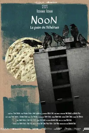 Noon, le pain de Téhéran – affiche