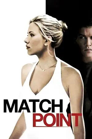Match Point - Sans règles, la partie devient difficile. – affiche
