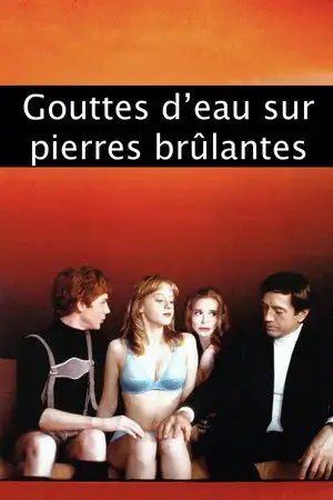 Gouttes d'eau sur pierres brûlantes - Un homme, un homme, un couple... – affiche