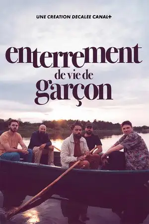 Enterrement de vie de garçon - Saison 1 – affiche