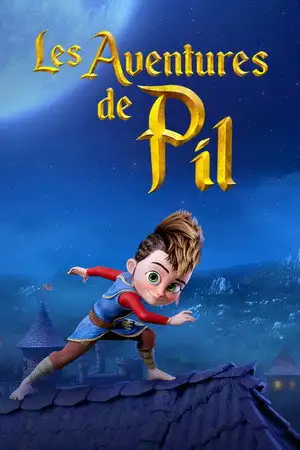 Les aventures de Pil - Saison 1 - Le conseil des nobles – affiche