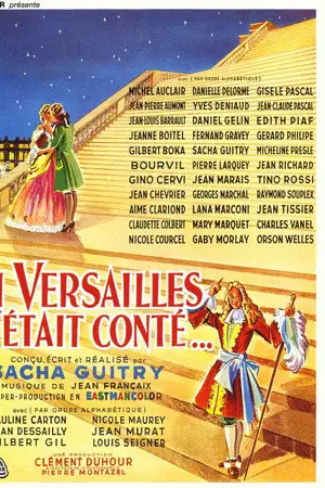 Si Versailles m'était conté… - L'histoire du château de Versailles, de l'époque de Louis XIV jusqu'à nos jours. – affiche