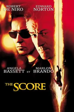 The Score - Il n'y a pas de partenaires dans le crime. – affiche