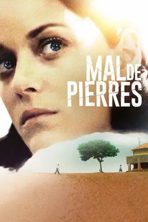 Mal de pierres – affiche