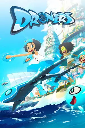 Droners - Saison 1 - La course relais – affiche