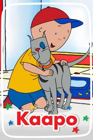 Caillou - Saison 4 - Wo ist Gilbert? / Wo hab' ich es zuletzt gesehen? / Im tiefen Dschungel – affiche
