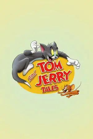 Tom et Jerry Tales - Saison 1 - Le pire Noël. - Le toutou casse-cou. - Les hystériques de l'Antarctique – affiche