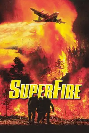 Superfire: l'enfer des flammes - Saison 0 – affiche