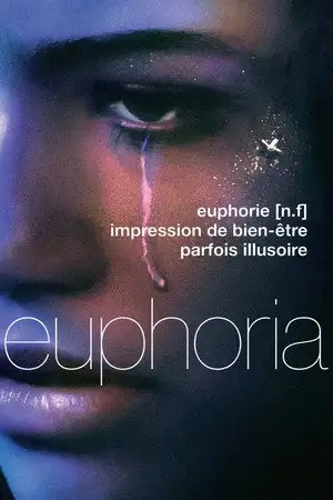 Euphoria - Saison 1 - Pilote – affiche