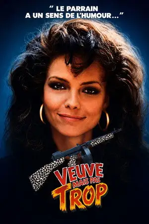 Veuve mais pas trop - C'est sa famille... Qu'elle le veuille ou non. – affiche