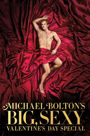 Michael Bolton's Big, Sexy Valentine's Day Special – affiche