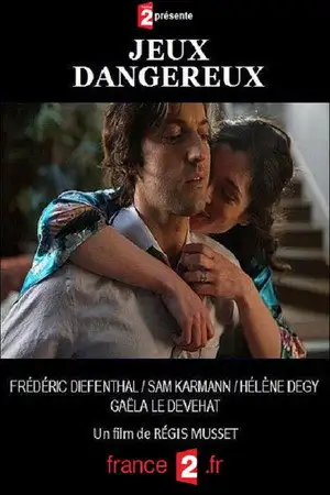 Jeux dangereux – affiche