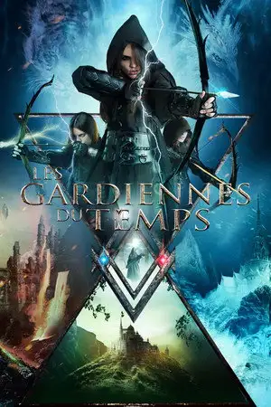 Les Gardiennes du Temps - Leur seul espoir pour rentrer chez elles, c'est d'unir leur force – affiche