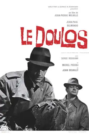Le Doulos - Le dur en chapeau mou. – affiche