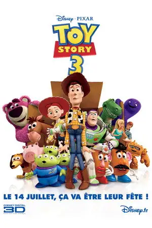 Toy Story 3 - Aucun jouet ne sera laissé en arrière. – affiche